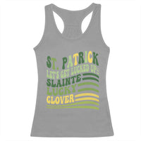 Lets Get Lucked Up Racerback Tank Top Funny St Patricks Day
