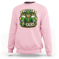 Cheers Fckers Sweatshirt Funny Leprechaun St Patricks Day Party