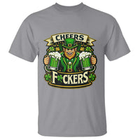 Cheers Fckers T Shirt Funny Leprechaun St Patricks Day Party
