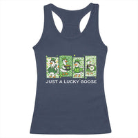 Just A Lucky Goose Racerback Tank Top Funny Irish Crew St Patricks Day