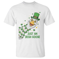 Just An Irish Goose T Shirt Funny St Patricks Day