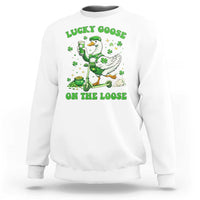 Funny Irish Goose Lover Sweatshirt Lucky Goose On The Loose