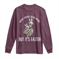 Funny Easter Bunny Skeleton Long Sleeve Shirt Dead Inside But It Is Easter