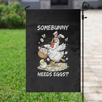 Funny Easter Chicken Bunny Ears Garden Flag Somebunny Needs Eggs