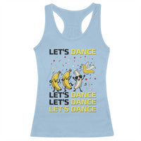 Funny Dancing Banana Racerback Tank Top Lets Dance Silly Meme Graphic
