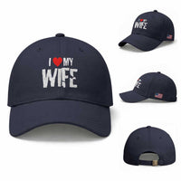 Funny Husband Gift Baseball Cap I Love My Wife