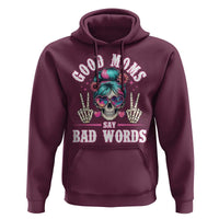 Skeleton Messy Bun Mom Hoodie Good Moms Say Bad Words