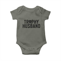 Funny Trophy Husband Baby Onesie Sarcastic Marriage Quote