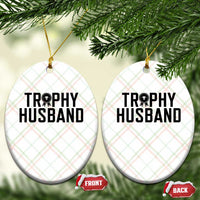 Funny Trophy Husband Ceramic Ornament Sarcastic Marriage Quote