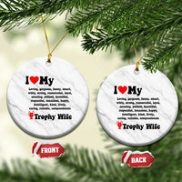 Funny Trophy Wife Quote Ceramic Ornament Loving Gorgeous Smart Wife Appreciation Gift