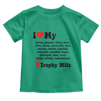Funny Trophy Wife Quote Toddler T Shirt Loving Gorgeous Smart Wife Appreciation Gift