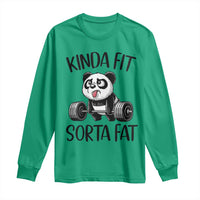 Funny Gym Panda Lover Long Sleeve Shirt Kinda Fit Sorta Fat