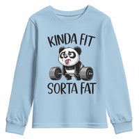 Funny Gym Panda Lover Youth Sweatshirt Kinda Fit Sorta Fat