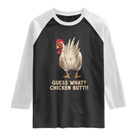 Guess What Chicken Butt Joke Raglan Shirt Funny Chicken Lover Graphic