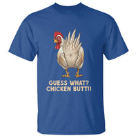 Guess What Chicken Butt Joke T Shirt Funny Chicken Lover Graphic