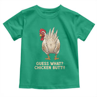 Guess What Chicken Butt Joke Toddler T Shirt Funny Chicken Lover Graphic