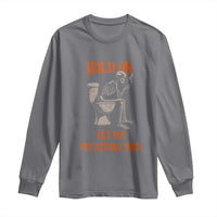 Funny Skeleton Let Me Overthink This Long Sleeve Shirt Sarcastic Dark Humor Quote