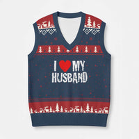 Cool Marriage Humor Gift For Wife V-Neck Knit Sweater Vest I Love My Husband