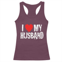 Cool Marriage Humor Gift For Wife Racerback Tank Top I Love My Husband