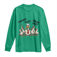 Funny Duck Dad Daaad Dad Dad Long Sleeve Shirt Tired Dad Life Fathers Day Graphic