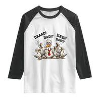 Funny Duck Dad Daaad Dad Dad Raglan Shirt Tired Dad Life Fathers Day Graphic