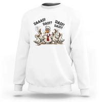 Funny Duck Dad Daaad Dad Dad Sweatshirt Tired Dad Life Fathers Day Graphic