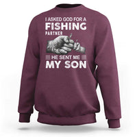 Father And Son Fishing Sweatshirt Asked God For A Fishing Partner Graphic
