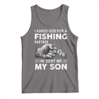 Father And Son Fishing Tank Top Asked God For A Fishing Partner Graphic