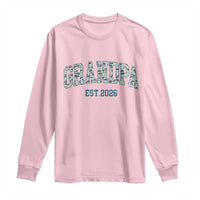 Promoted To Grandpa Est 2026 Long Sleeve Shirt Camo Fishing New Grandpa Gift
