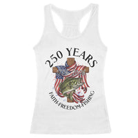 Faith Freedom Fishing Racerback Tank Top 250 Years Of Christian Fish Hunting