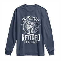 Officially Retired Est 2026 Fishing Long Sleeve Shirt Funny Fishing Retirement Gift