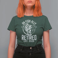 Officially Retired Est 2026 Fishing T Shirt For Women Funny Fishing Retirement Gift