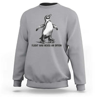 Flight Was Never An Option Sweatshirt Funny Penguin Roller Skates