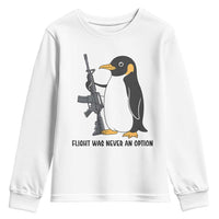 Funny Penguin Lover Gift Youth Sweatshirt Flight Was Never An Option