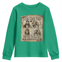 Indigenous Peoples Day Youth Sweatshirt Unless Your Ancestors Look Like This Youre Immigrant