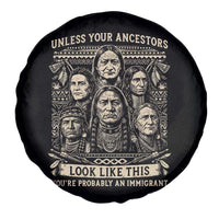 Native American Pride Spare Tire Cover Unless Your Ancestors Look Like This Youre Immigrant