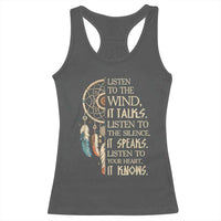 Indigenous Dreamcatcher Tribal Graphic Racerback Tank Top Listen To The Wind Listen To The Silence