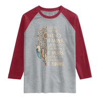 Indigenous Dreamcatcher Tribal Graphic Raglan Shirt Listen To The Wind Listen To The Silence