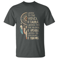 Indigenous Dreamcatcher Tribal Graphic T Shirt Listen To The Wind Listen To The Silence