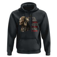 Listen To The Wind Listen To The Silence Hoodie Native American Wisdom