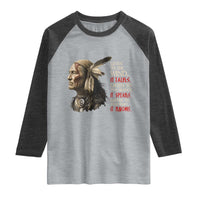 Listen To The Wind Listen To The Silence Raglan Shirt Native American Wisdom