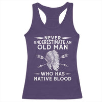 Native American Warrior Racerback Tank Top Never Underestimate An Old Man Who Has Native Blood