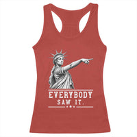 Liberty Has Spoken Everybody Saw It Racerback Tank Top Funny Pointing Statue Basketball Parody