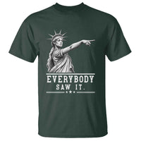 Liberty Has Spoken Everybody Saw It T Shirt Funny Pointing Statue Basketball Parody