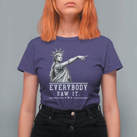 Liberty Has Spoken Everybody Saw It T Shirt For Women Funny Pointing Statue Basketball Parody