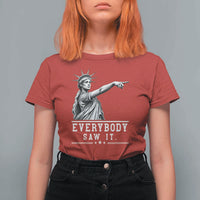 Liberty Has Spoken Everybody Saw It T Shirt For Women Funny Pointing Statue Basketball Parody