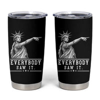 Liberty Has Spoken Everybody Saw It Tumbler Cup Funny Pointing Statue Basketball Parody