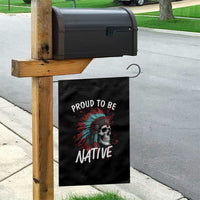 Proud To Be Native Garden Flag Native American Skull Headdress Graphic