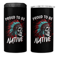 Proud To Be Native 4 in 1 Can Cooler Tumbler Native American Skull Headdress Graphic