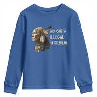 Indigenous Peoples Day Gift Youth Sweatshirt No One Is Illegal On Stolen Land